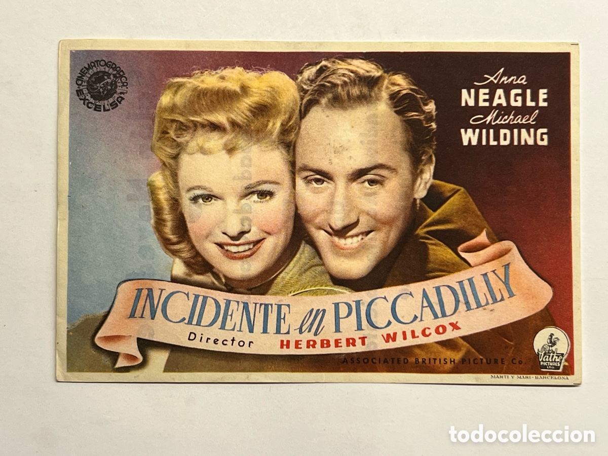 Folhetos de m&atilde;o de filmes antigos de cinema: BARCELONA. Cine Sal&oacute;n Novedades INCIDENTE EN PICCADILLY, con Anna Neagle y Michael Wilding (a.1946)
