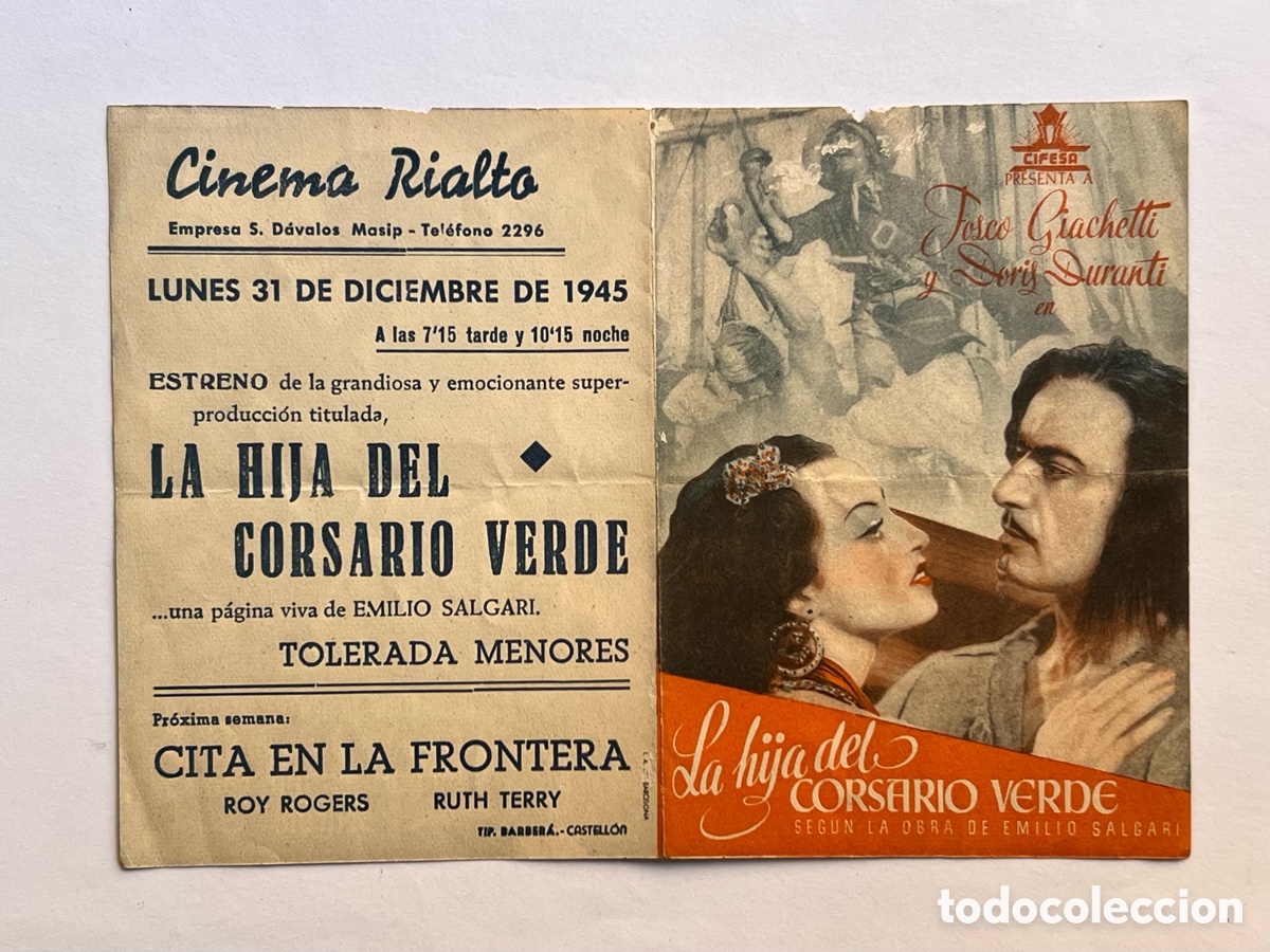 Kino: CASTELLON. Cinema Rialto. La hija del Corsario verde. (a.1949) Programa doble..