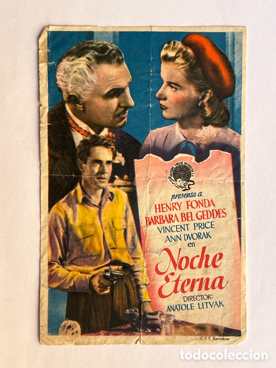 Cine: CINE POMPEYA. Benetuser.. Folleto NOCHE ETERNA, con Henry Fonda (a.1947) fatigado&hellip;