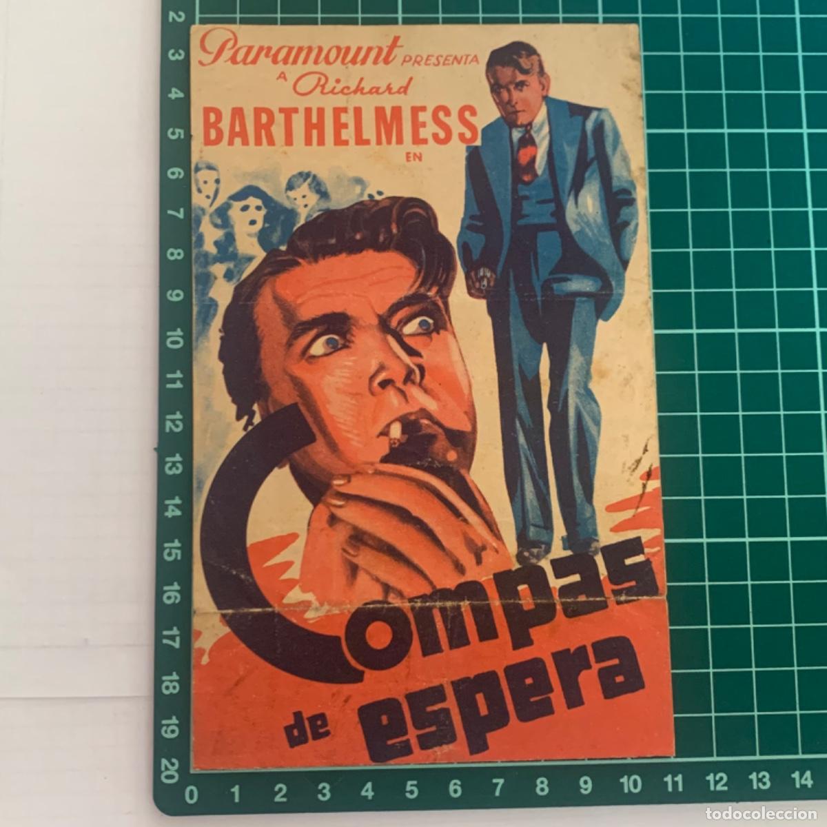 Kino: Folleto de mano, programa de cine pelicula comp&aacute;s de espera, 1940, teatro principal