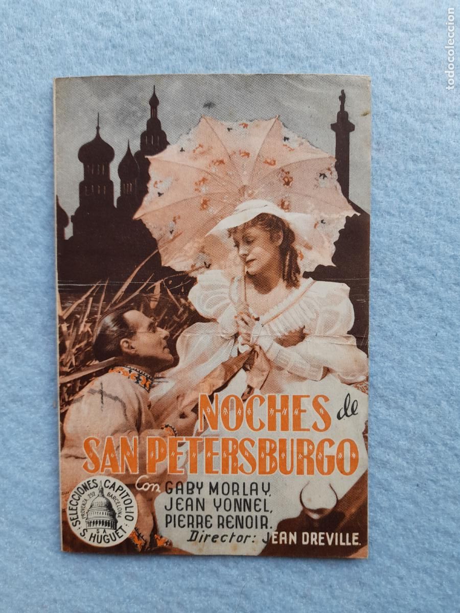 Folhetos de m&atilde;o de filmes antigos de cinema: Noches en San Petersburgo. Gaby Morlay, Jean Yonnel, Pierre Renoir.