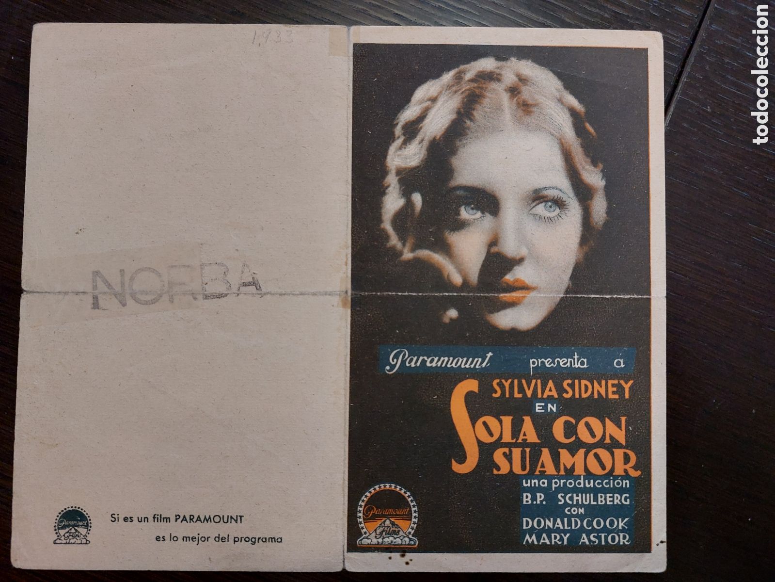 Folhetos de m&atilde;o de filmes antigos de cinema: Programa doble Sola con su amor con Sylvia Sidney. Publicidad sello Cine Norba .