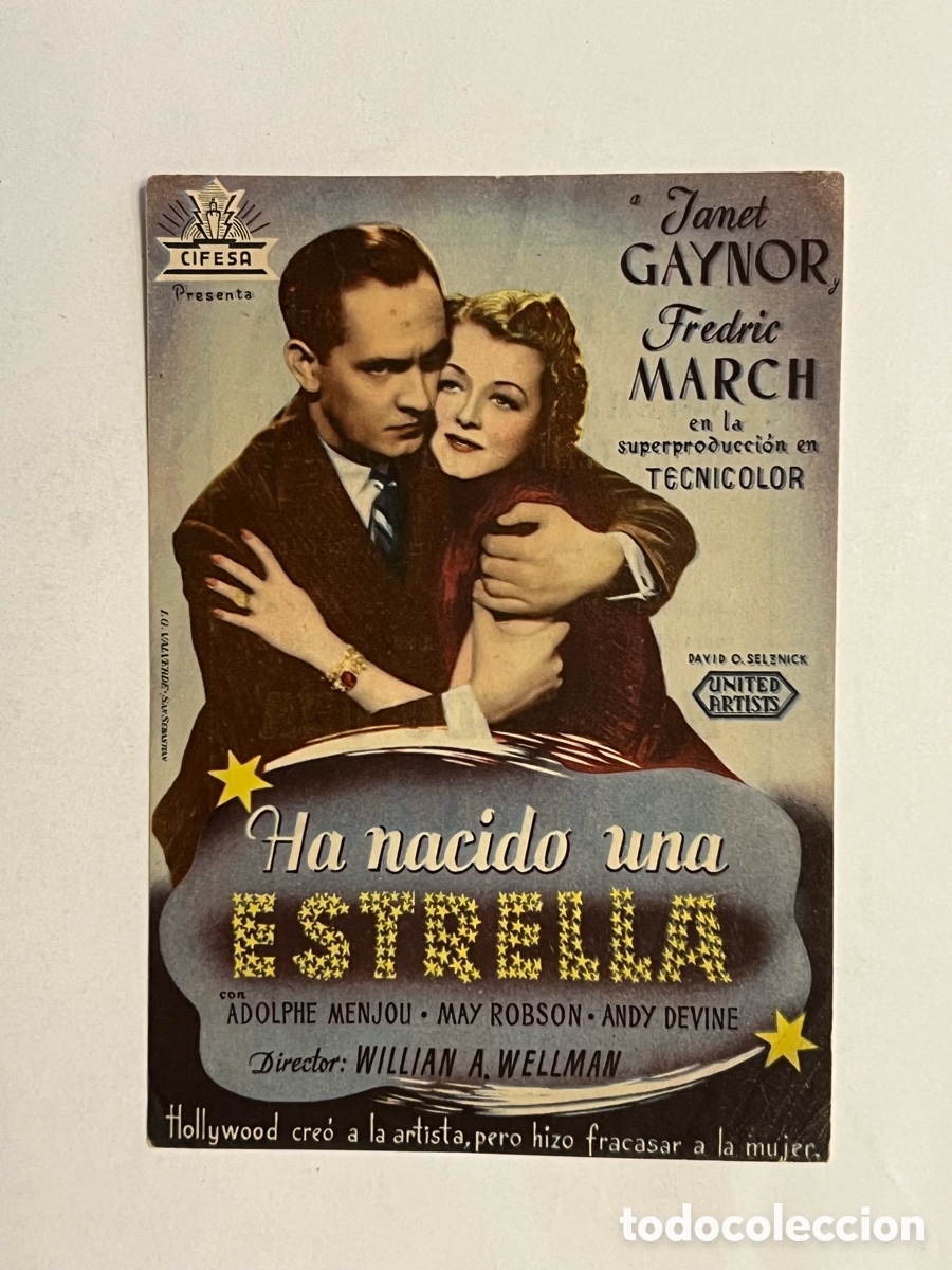 Folhetos de m&atilde;o de filmes antigos de cinema: CINE RIALTO VALENCIA. Ha nacido una estrella, con Janet Gaynor, Fredric March. Temporada 1946-1947