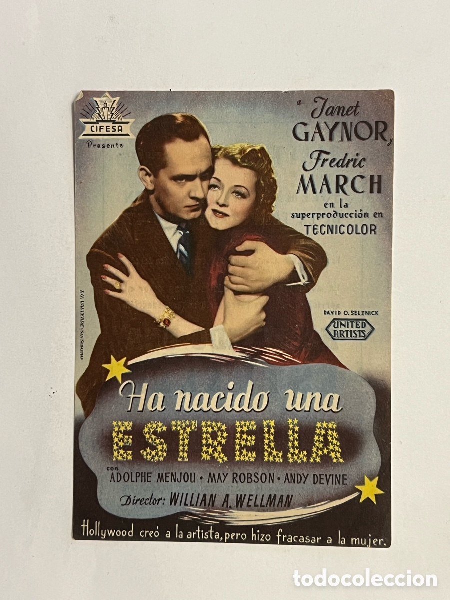 Folhetos de m&atilde;o de filmes antigos de cinema: CINE RIALTO VALENCIA. Ha nacido una estrella, con Janet Gaynor, Fredric March. Temporada 1946-1947