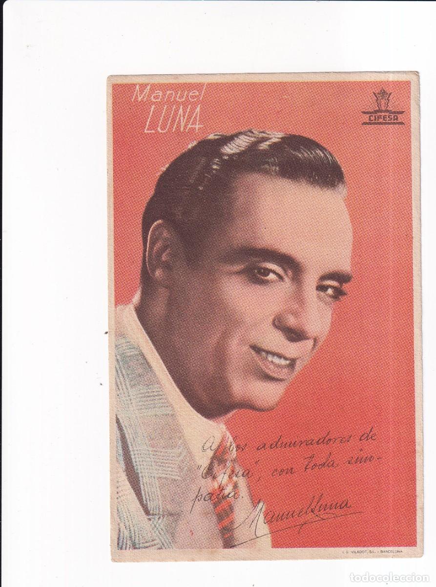 Cine: ARTISTAS : MANUEL LUNA - Foto 1