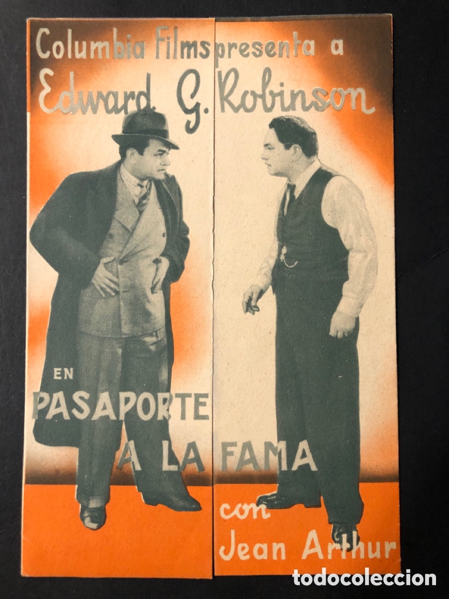 Folhetos de m&atilde;o de filmes antigos de cinema: Programa pasaporte a la fama Edward G Robinson con publicidad teatre guimera Picarol cinema A11