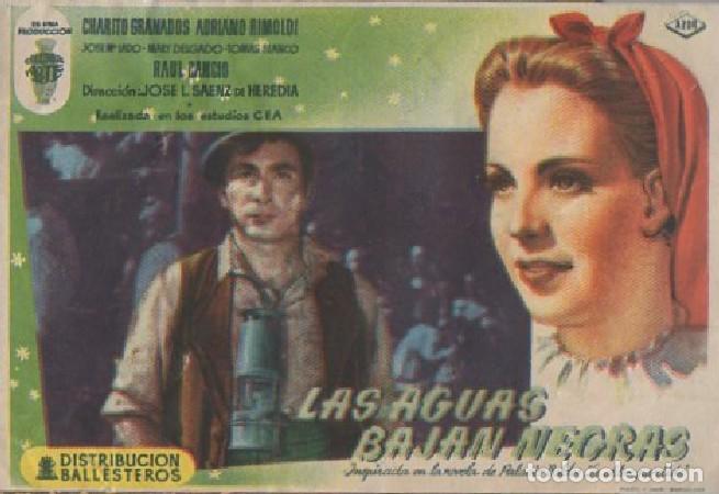 Cine: PROGRAMA DE CINE: LAS AGUAS BAJAN NEGRAS PC-8516 - Foto 1