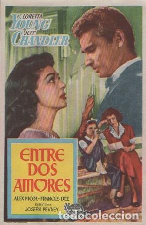 Cine: PROGRAMA DE CINE: ENTRE DOS AMORES PC-8615 - Foto 1