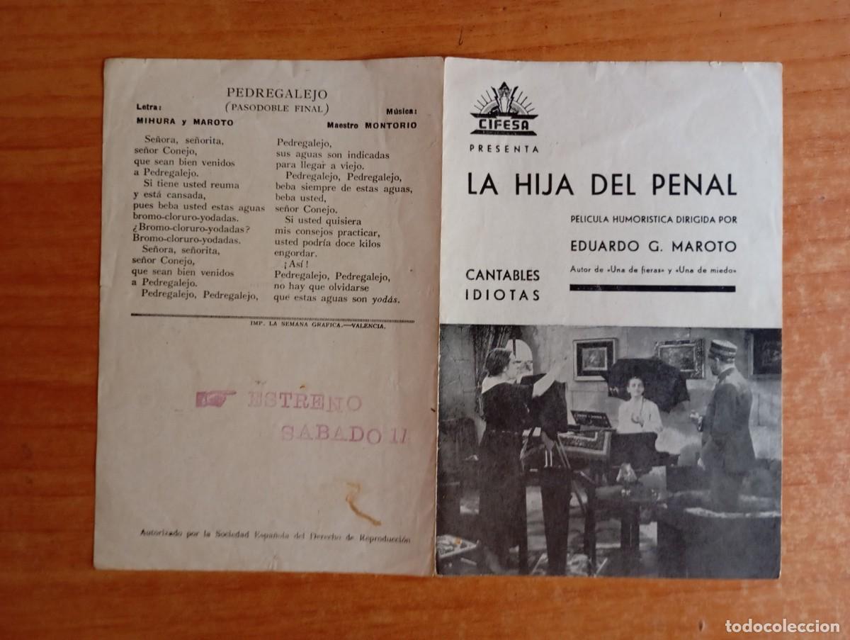  Foglietti di film di film antichi di cinema: UNI-2-PROGRAMA DE CINE DE LA PELICULA--- LA HIJA DEL PENAL