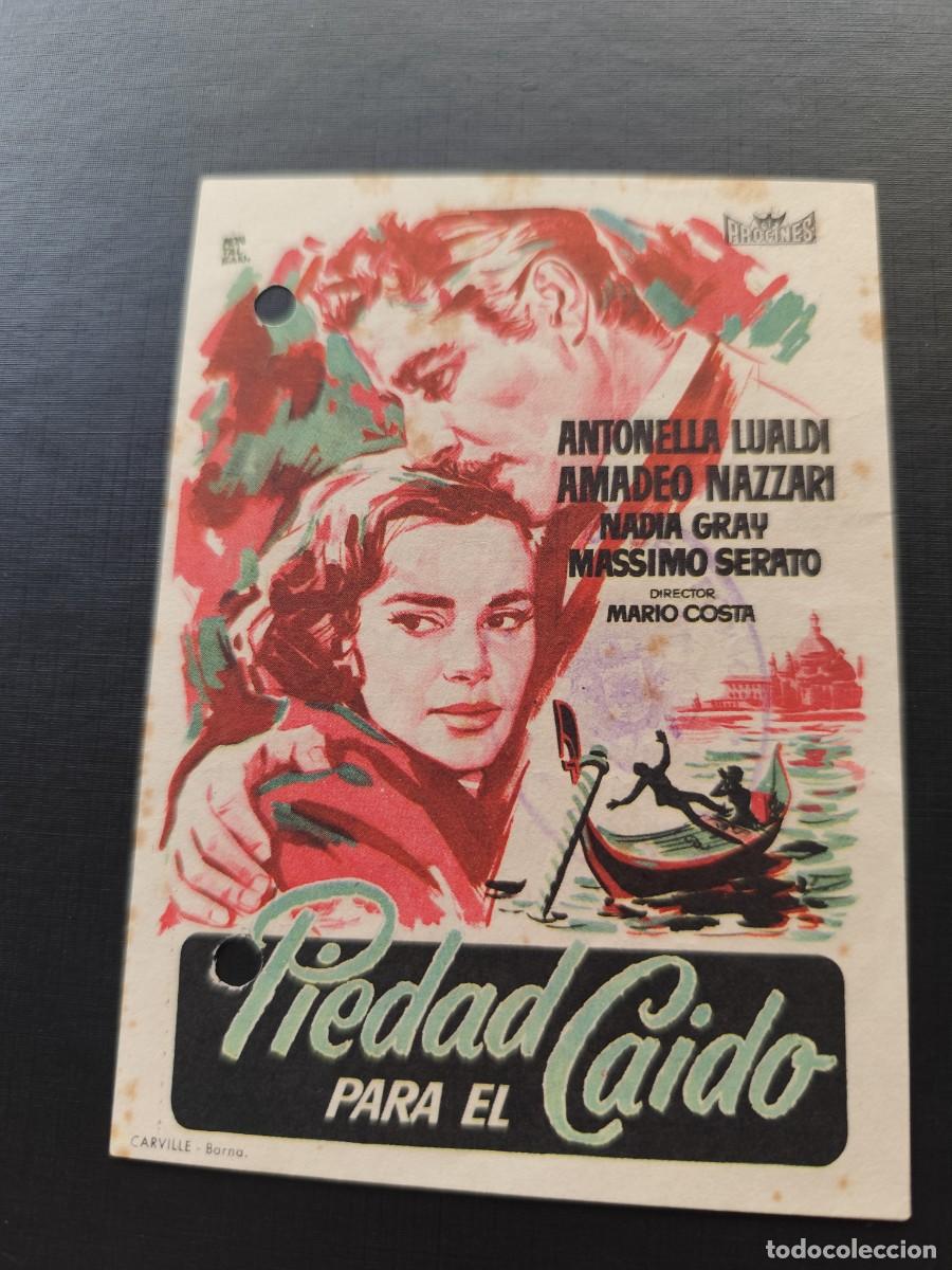 Folhetos de m&atilde;o de filmes antigos de cinema: Piedad para el ca&iacute;do con publicidad Cinema Carmona