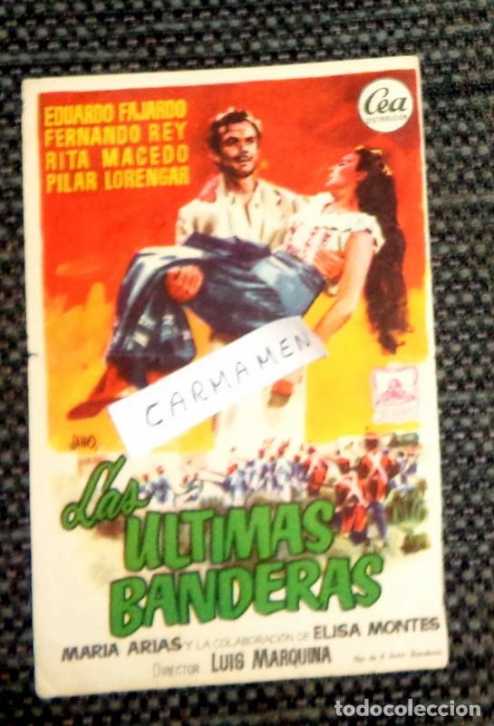  Foglietti di film di film antichi di cinema: ANTIGUO PROGRAMA MANO CINE CARTEL PEL&Iacute;CULA. LAS ULTIMAS BANDERAS. MARIA ARIAS. SIN PUBLICIDAD