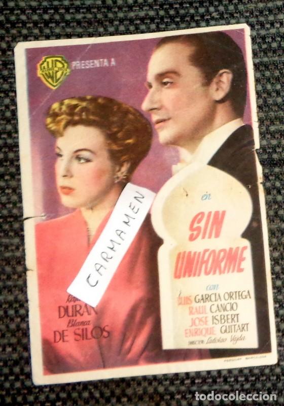  Foglietti di film di film antichi di cinema: ANTIGUO PROGRAMA MANO CINE CARTEL PEL&Iacute;CULA. SIN UNIFORME. ISBERT. LADISLAO VAJDA. SIN PUBLICIDAD