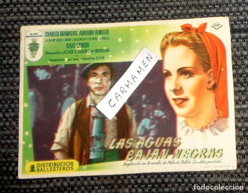  Foglietti di film di film antichi di cinema: ANTIGUO PROGRAMA MANO CINE CARTEL PEL&Iacute;CULA. LAS AGUAS BAJAN NEGRAS CHARITO GRANADOS. SIN PUBLICIDAD