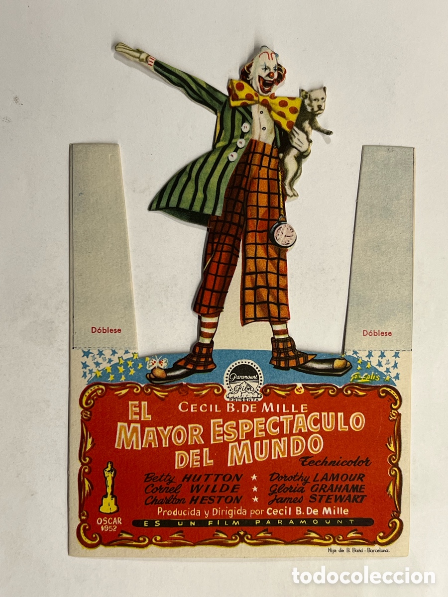 Cine: EL MAYOR ESPECT&Aacute;CULO DEL MUNDO, Cecil B. De Mille (h.1950?) programa troquelado - Foto 1