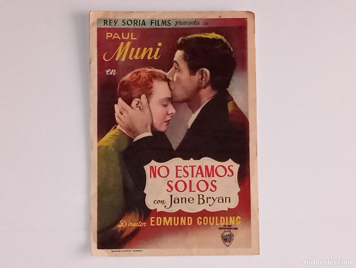 Kino: ANTIGUO PROGRAMA DE CINE NO ESTAMOS SOLOS PAUL MUNI CINE BENLLIURE VALENCIA A&Ntilde;O 1947