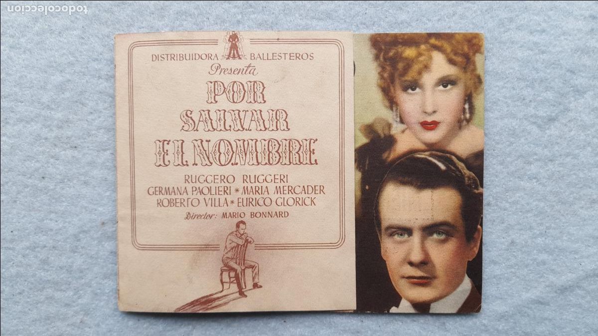 Cine: Por Salvar el Nombre. Ruggero Ruggeri, Germana Paolieri, Maria Mercader, Roberto Villa.
