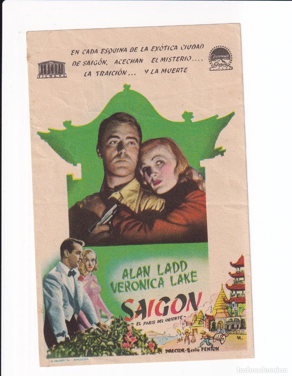 Cine: SAIGON : ALAN LADD, VERONICA LAKE - Foto 1