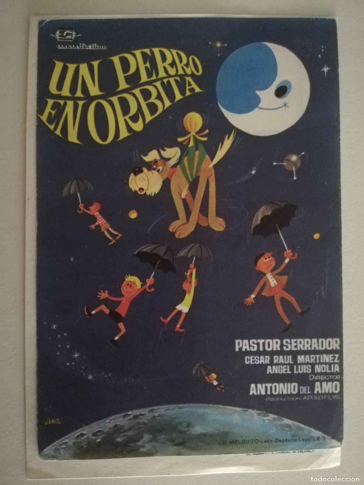 Cine: FOLLETO DE MANO, UN PERRO EN ORBITA - Foto 1