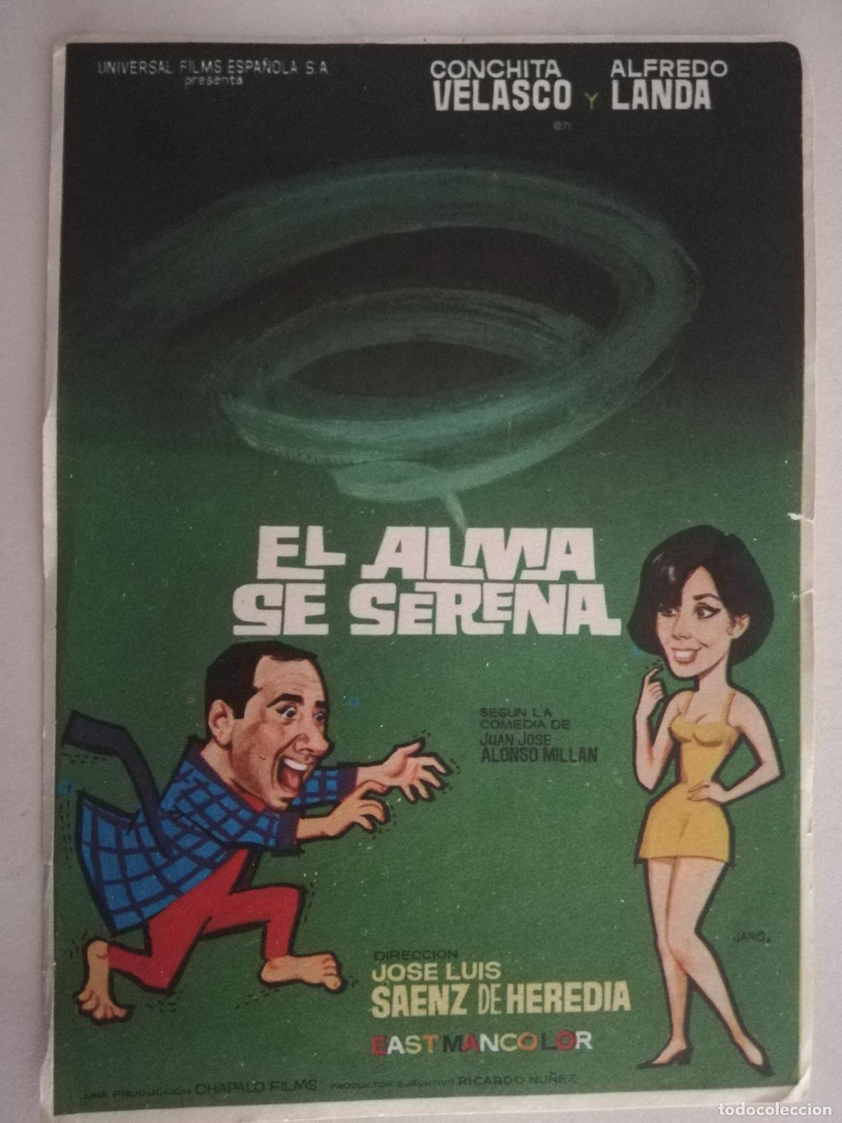 Cine: FOLLETOS DE MANO, EL ALMA SE SERENA - Foto 1