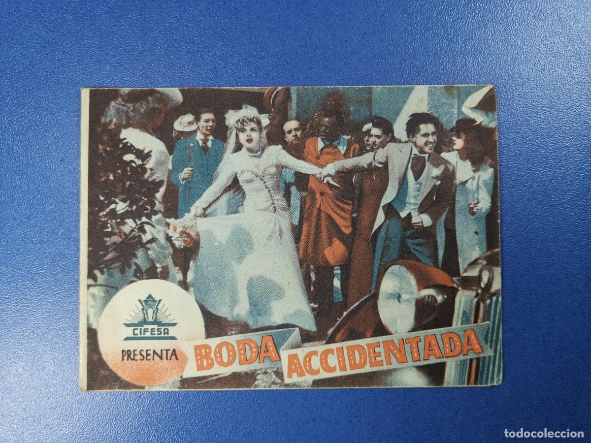 Cine: BODA ACCIDENTADA - PROGRAMA DE MANO DOBLE-- SIN EDITAR REVERSO - Foto 2