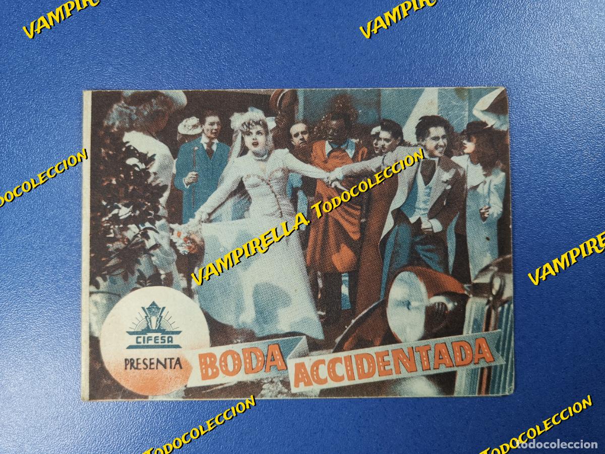 Cine: BODA ACCIDENTADA - PROGRAMA DE MANO DOBLE-- SIN EDITAR REVERSO - Foto 1