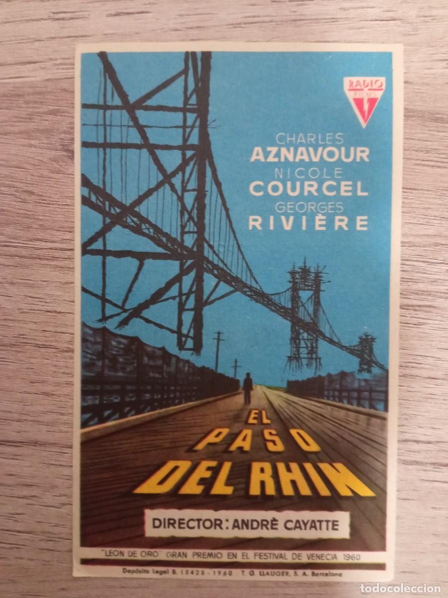  Flyers Publicitaires de films Anciens: EL PASO DEL RHIN, CINE COLISEO, MOSENDE, PONTEVEDRA