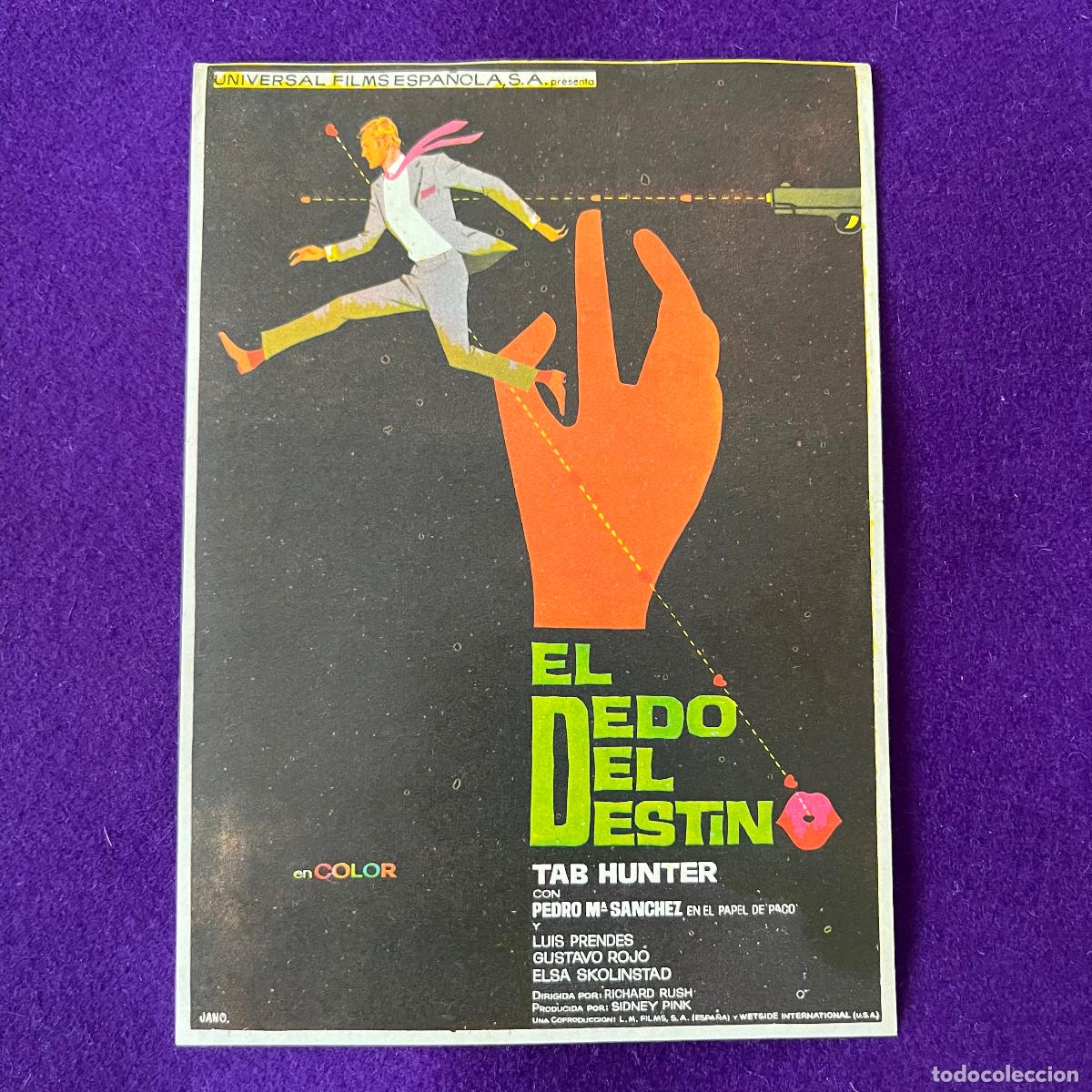 Cine: PROGRAMA DE CINE DE MANO ORIGINAL. EL DEDO DEL DESTINO. TAB HUNTER- PEDRO M&ordf; SANCHEZ. COCA. - Foto 1