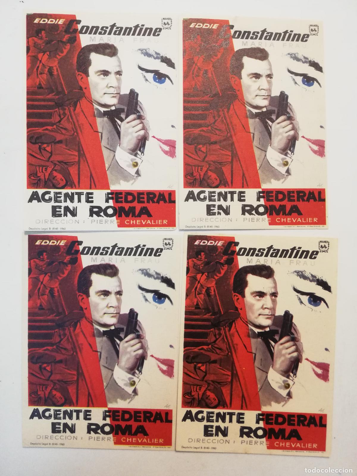  Flyers Publicitaires de films Anciens: 4 FOLLETOS DE MANO, AGENTE FEDERAL EN ROMA