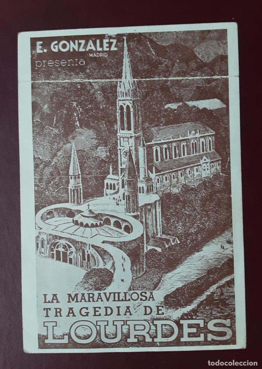 Foglietti di film di film antichi di cinema: LA MARAVILLOSA TRAGEDIA DE LOURDES.