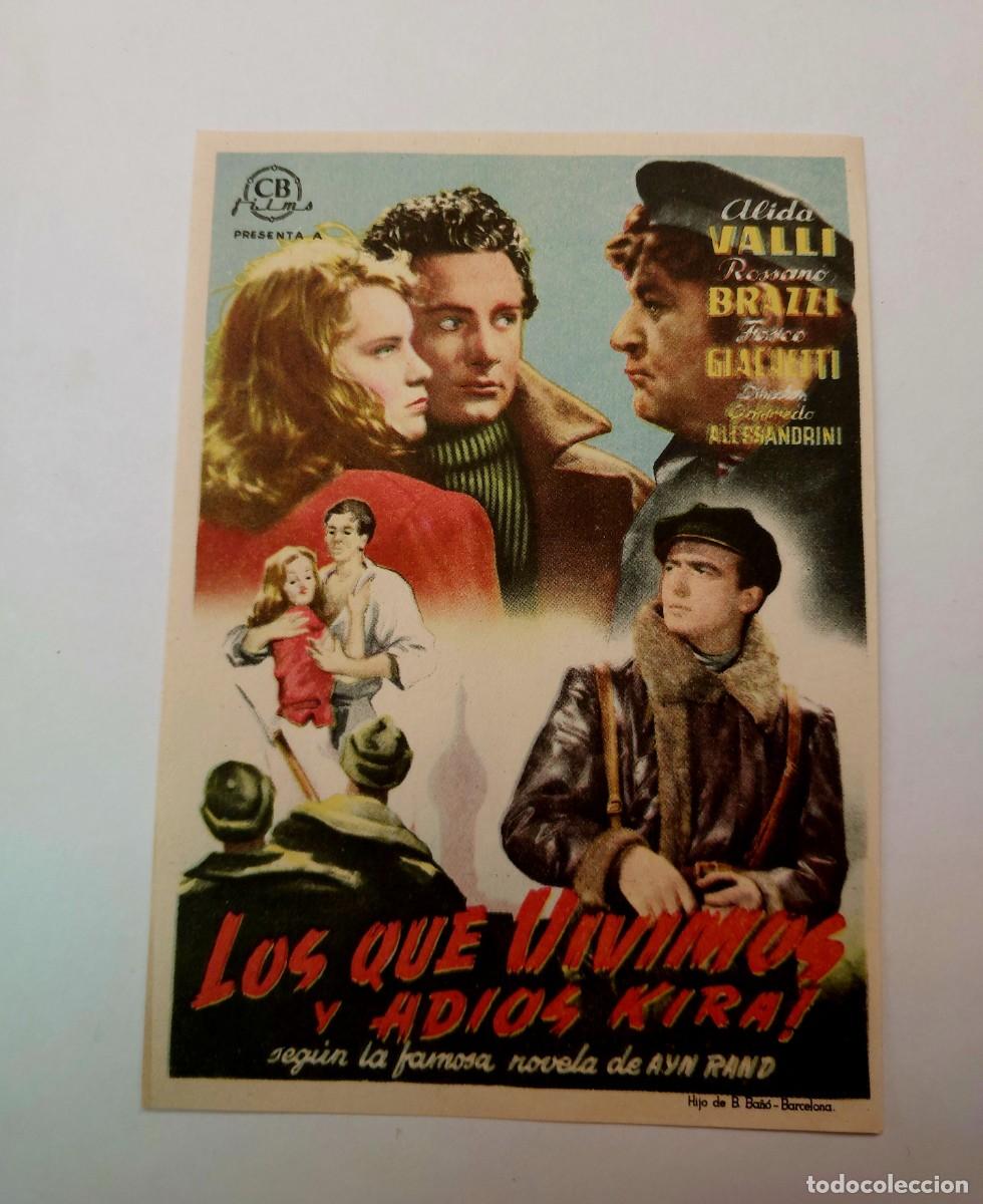  Flyers Publicitaires de films Anciens: Los que Vivimos y Adios Kira 1942 Sin publicidad