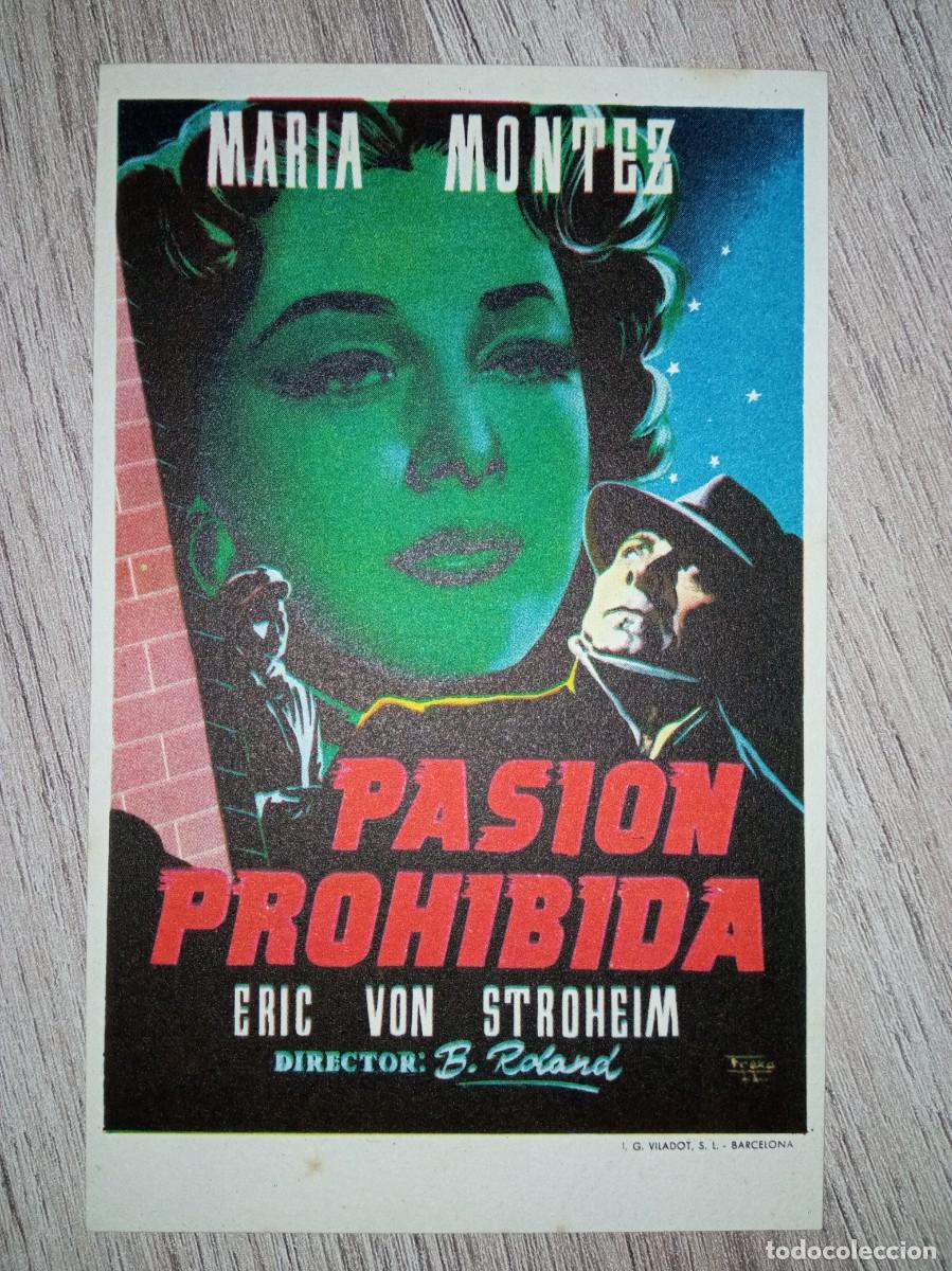  Foglietti di film di film antichi di cinema: PASI&Oacute;N PROHIBIDA, MARIA MONTEZ