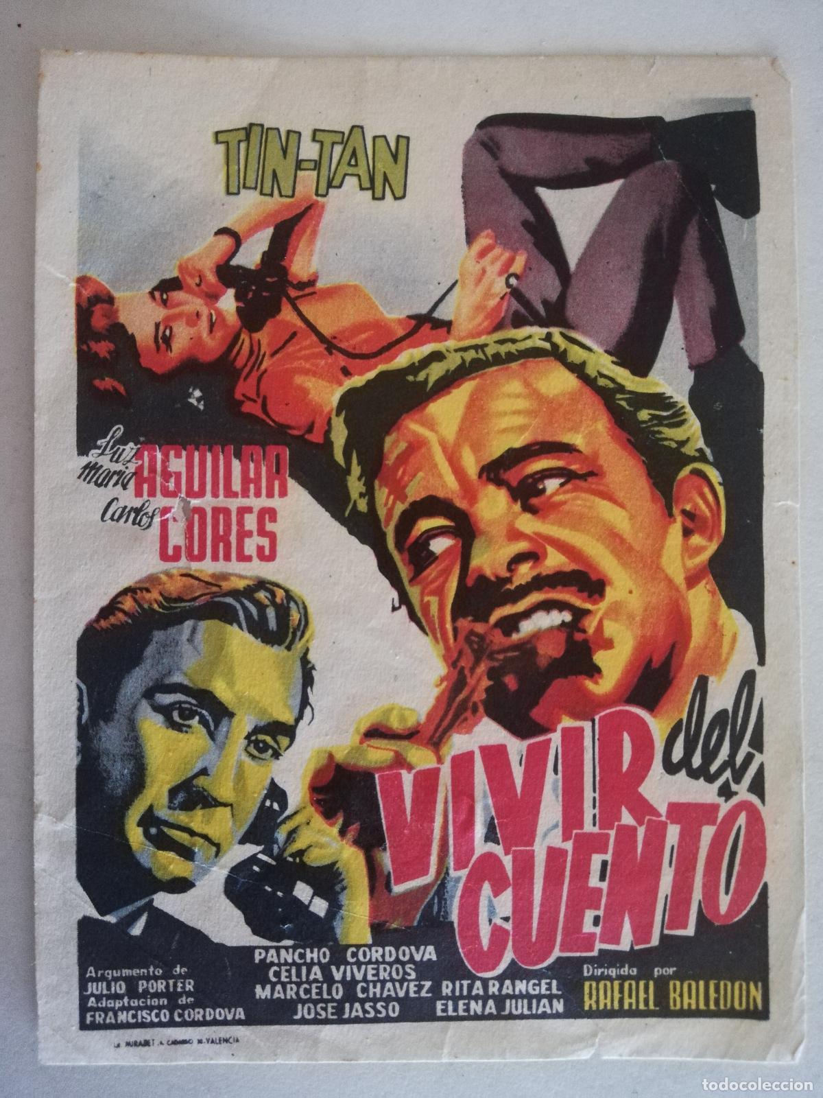 Cine: FOLLETO DE MANO, VIVIR DEL CUENTO - Foto 1