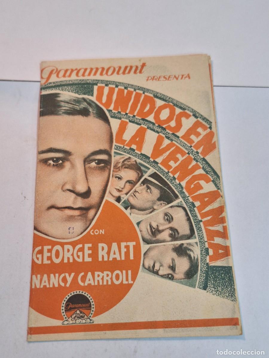 Cine: UNIDOS EN LA VENGANZA PROGRAMA DOBLE PARAMOUNT GEORGE RAFT NANCY CARROLL - Foto 1