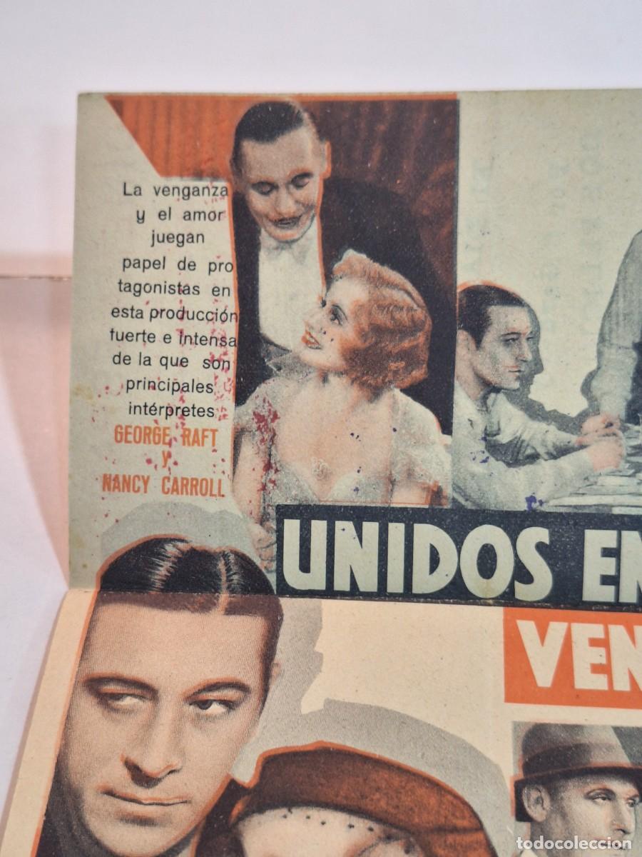 Cine: UNIDOS EN LA VENGANZA PROGRAMA DOBLE PARAMOUNT GEORGE RAFT NANCY CARROLL - Foto 4