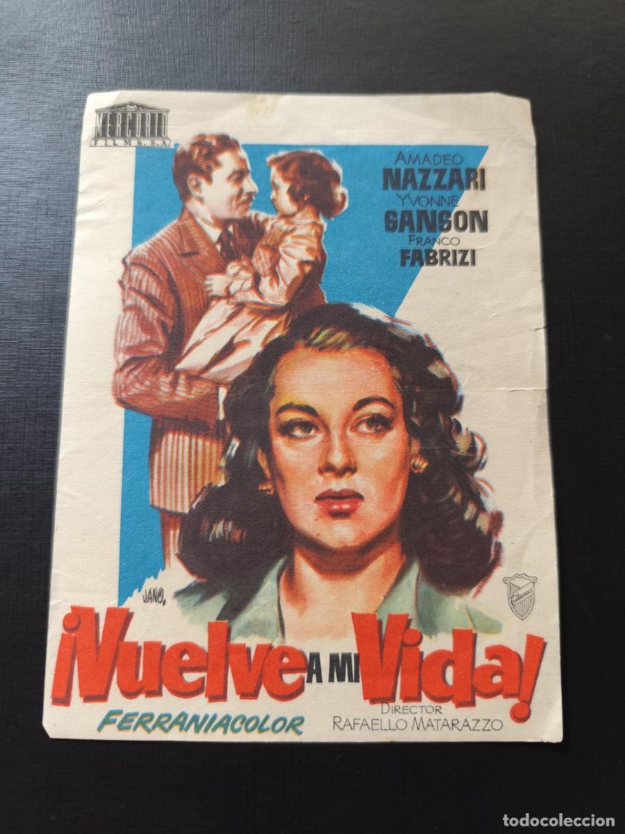 Folhetos de m&atilde;o de filmes antigos de cinema: Vuelve a mi vida sin publicidad