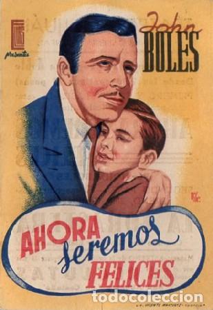 Cine: PROGRAMA DE CINE: AHORA SEREMOS FELICES PC-9425 - Foto 1