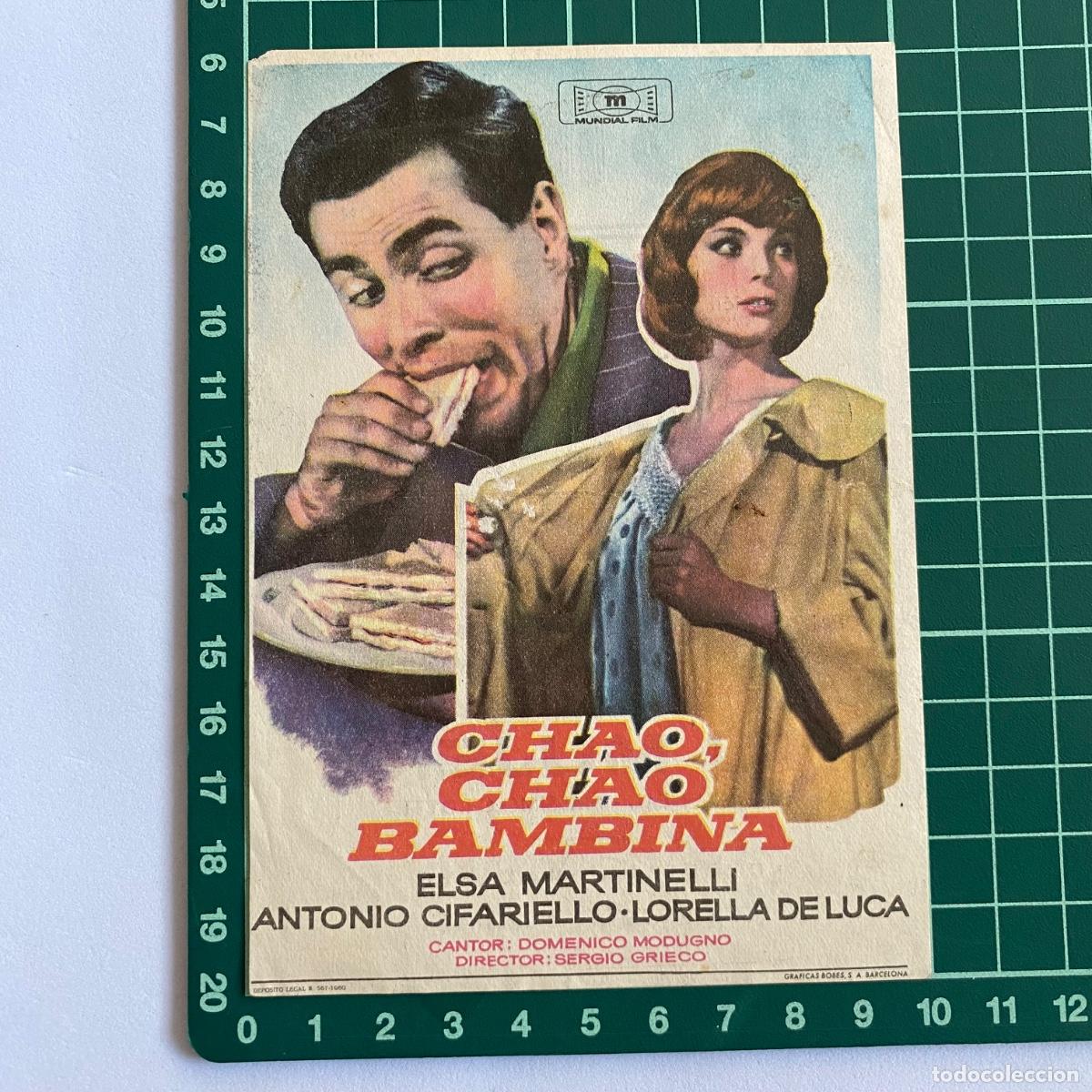  Flyers Publicitaires de films Anciens: Programa de cine folleto de mano pelicula Chao, Chao Bambina 1960 Romea