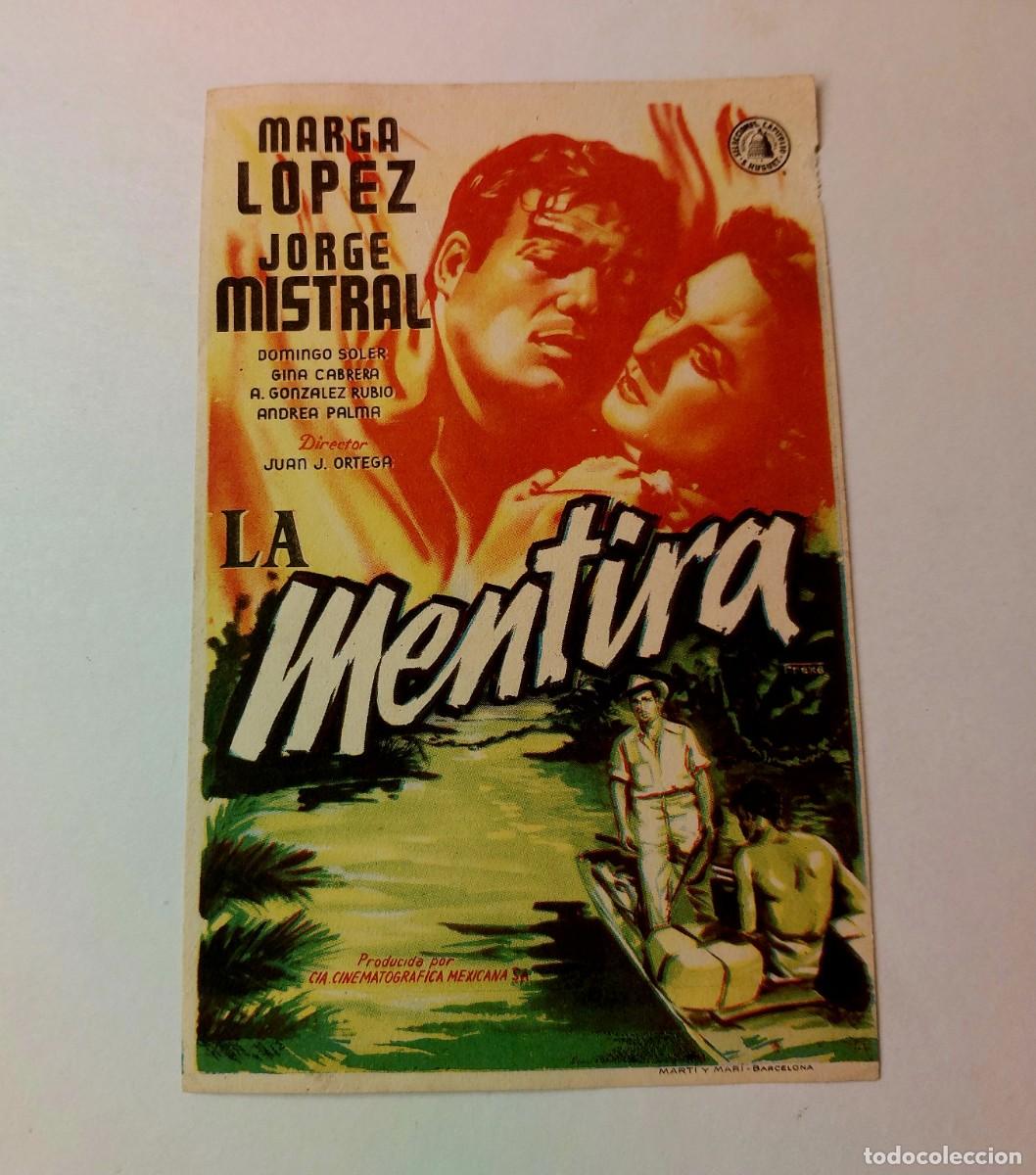  Flyers Publicitaires de films Anciens: La Mentira Jorge Mistral 1952 Sin Publicidad