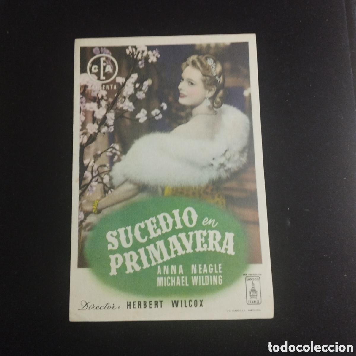 Cine: Programa de cine sencillo. Sucedi&oacute; en primavera. Anna Neagle. Michael Wilding. - Foto 1