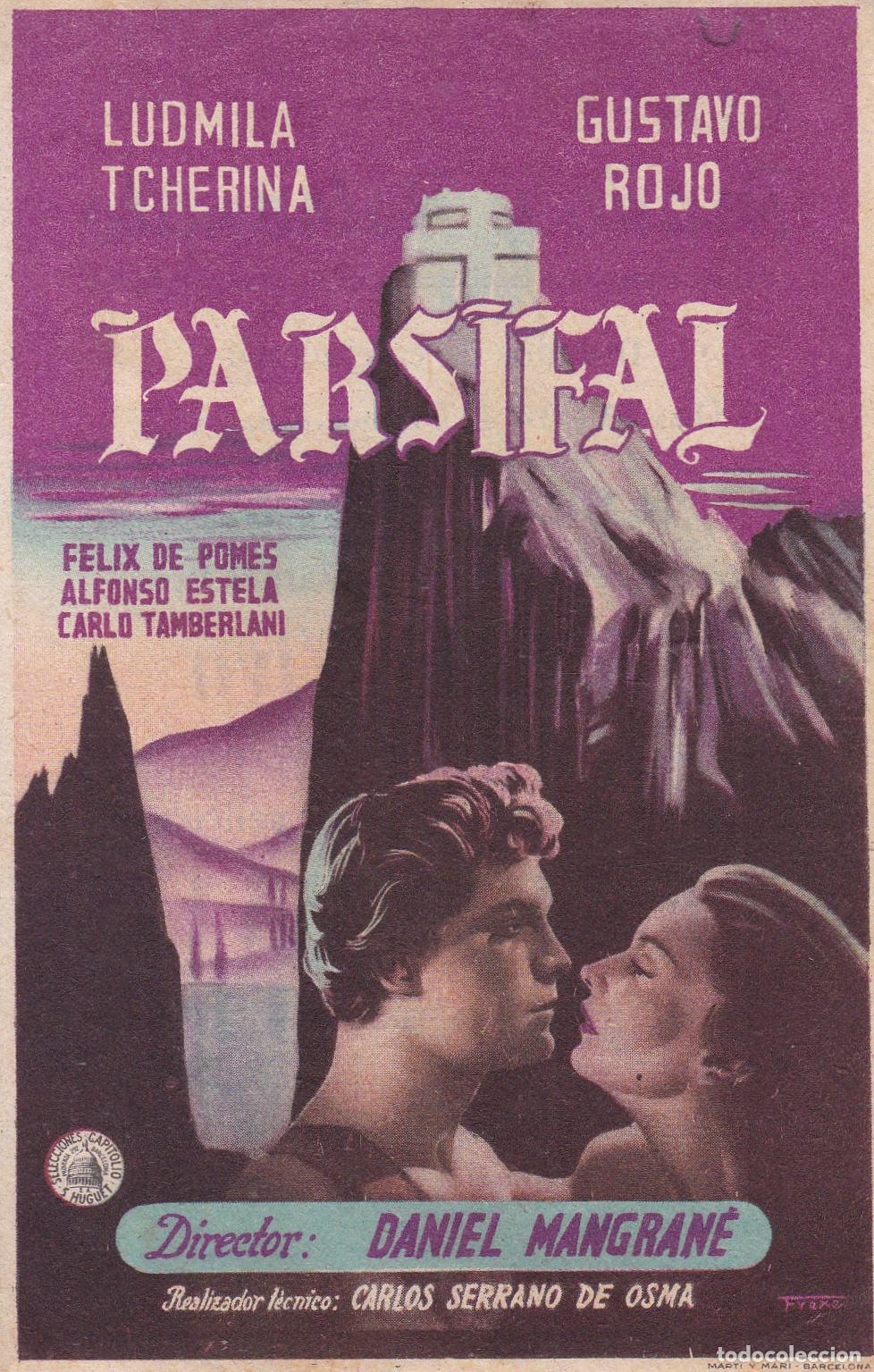 Cinema: PROGRAMA DE CINE, PARSIFAL &ndash; GUSTAVO ROJO &ndash; CINE PATRONATO Y RIALTO &ndash; 1952