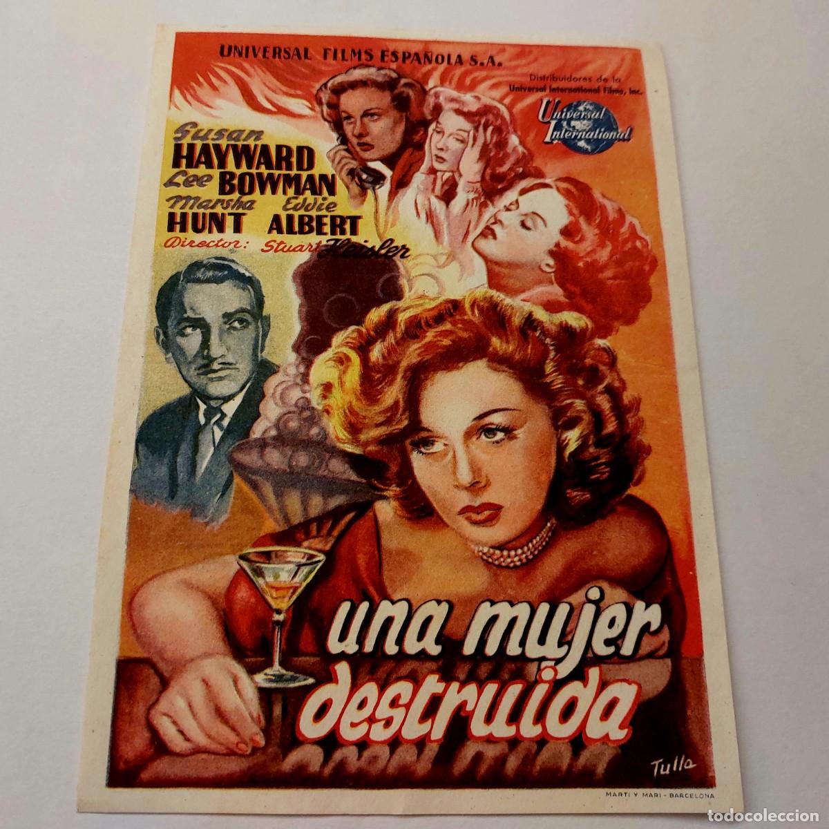  Flyers Publicitaires de films Anciens: Una Mujer Destruida Susan Hayward 1947 Sin Publicidad