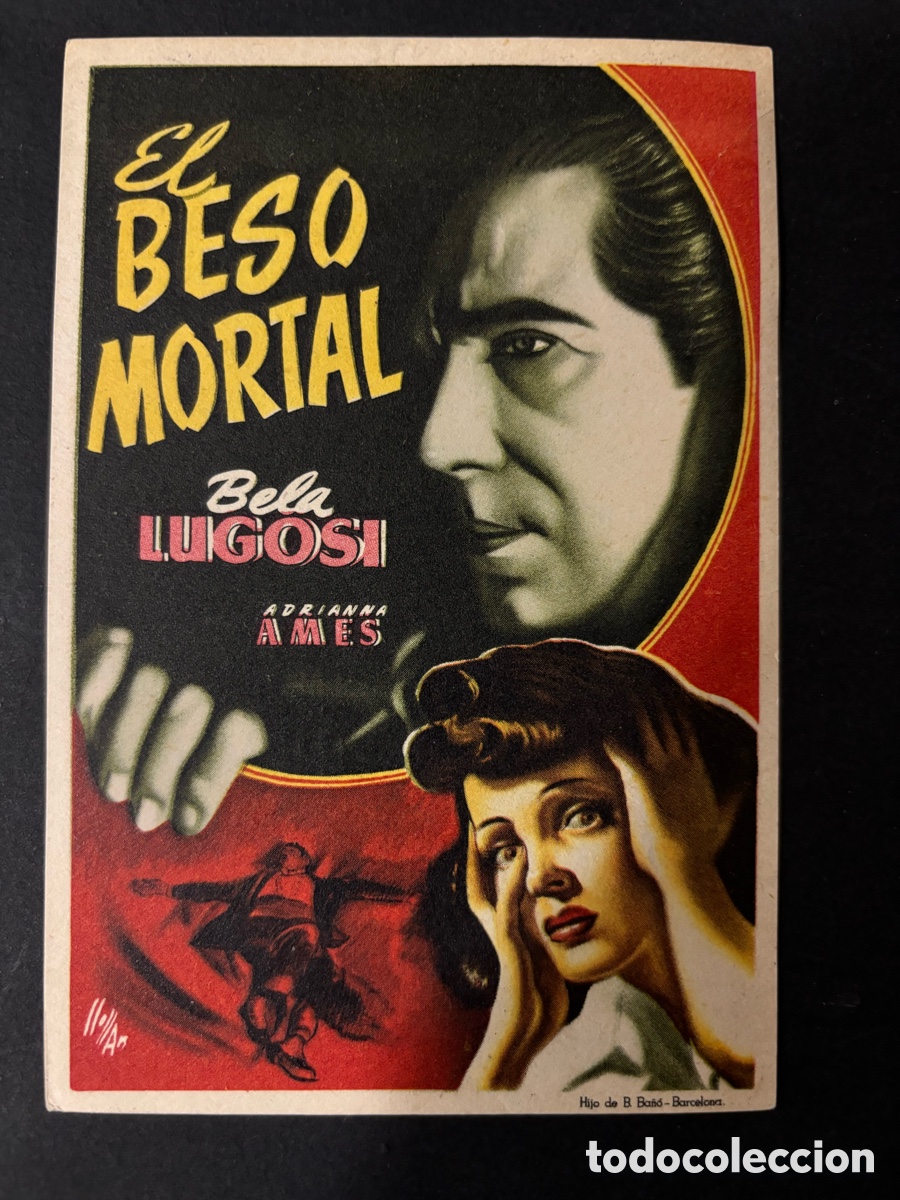 Folhetos de m&atilde;o de filmes antigos de cinema: Programa el beso mortal Bela Lugosi con publicidad teatro circo Alcoy A11