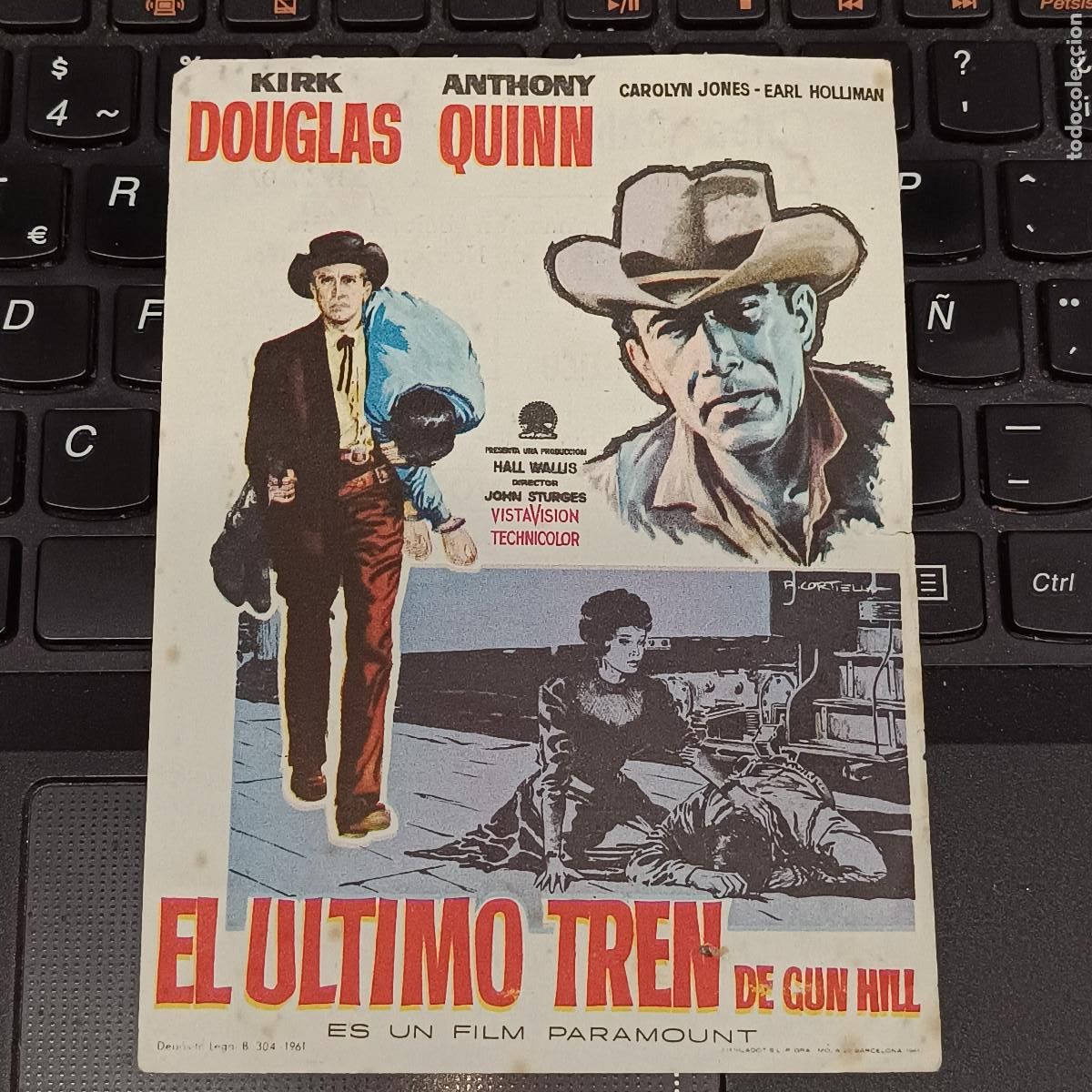 Cine: PROGRAMA DE MANO EL ULTIMO TREN. KIRK DOUGLES ANTHONY QUINN. - Foto 1