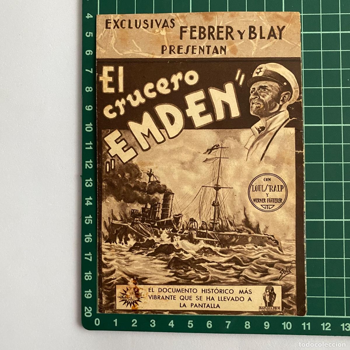 Folhetos de m&atilde;o de filmes antigos de cinema: Programa de cine folleto de mano pelicula El crucero Emden Capitol Cinema 1940