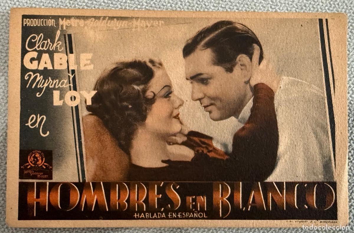 Kino: PROGRAMA CINE POR HOMBRES EN BLANCO, CLARK GABLE, MIRNA LOY, A&Ntilde;OS 30&acute;S