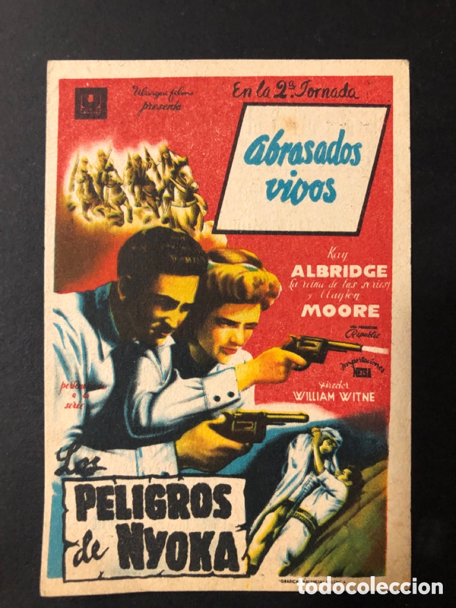 Cine: Programa los peligros de nyoka abrasados vivos con publicidad cine marina valencia A11