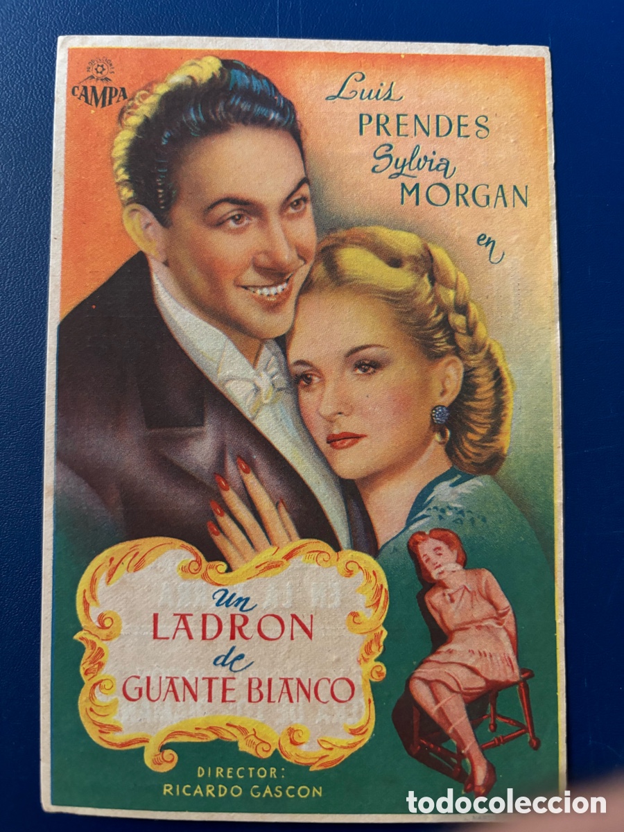 Folhetos de m&atilde;o de filmes antigos de cinema: Programa un ladr&oacute;n de guante blanco con publicidad cine capitol Castell&oacute;n A5