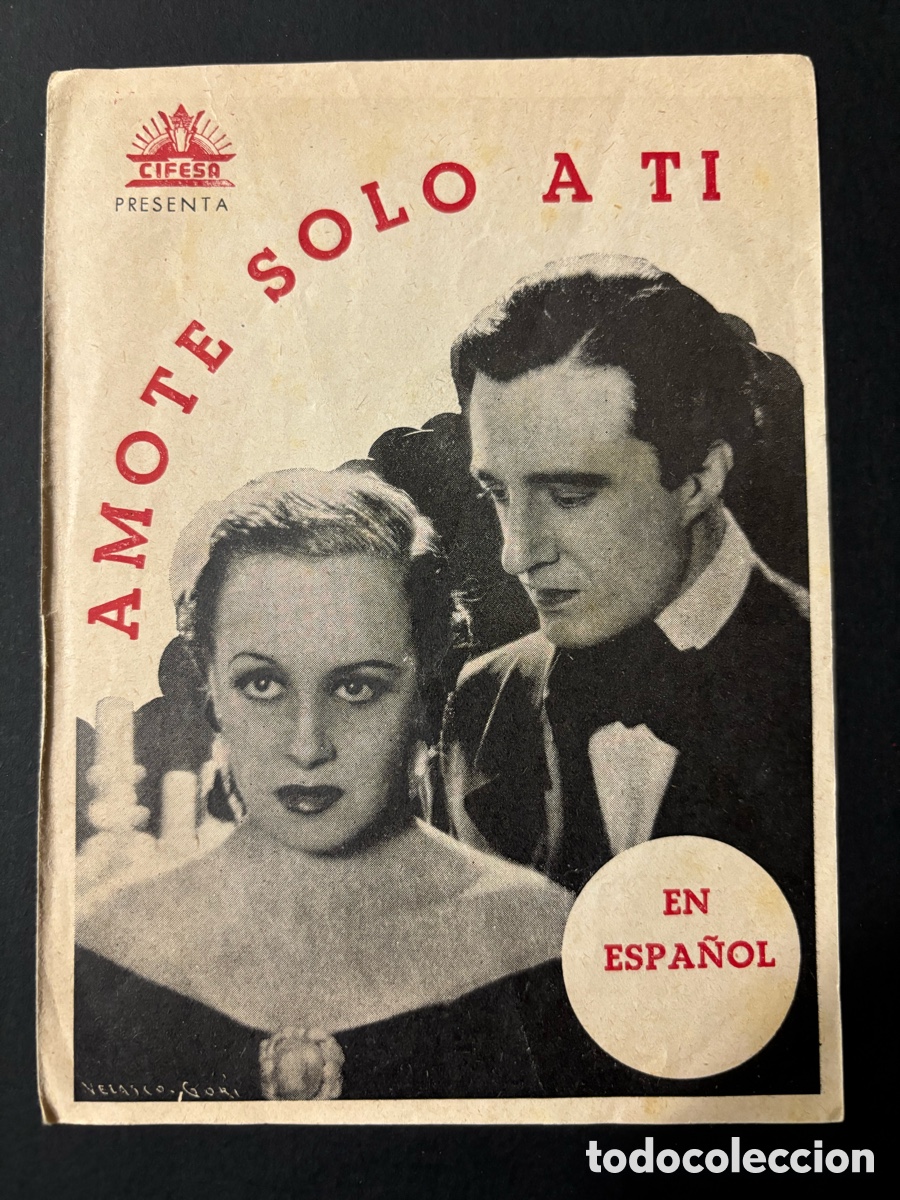  Foglietti di film di film antichi di cinema: Programa amote solo a ti Vittorio de Sica con publicidad cinema Vergara A2