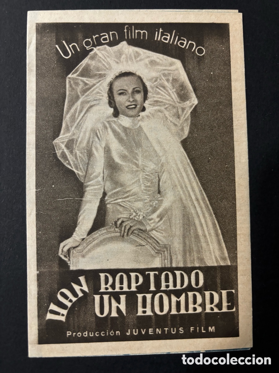  Foglietti di film di film antichi di cinema: Programa han raptado un hombre Vittorio de Sica con publicidad cine capitol Valencia A2