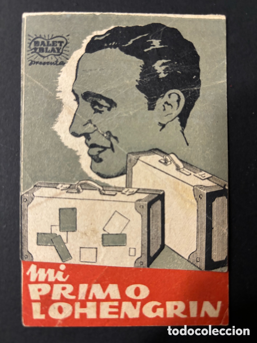  Foglietti di film di film antichi di cinema: Programa mi primo lohengrin Vittorio de Sica con publicidad cine alkazar malaga A2